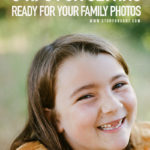 5 Tips for Getting Ready for your Family Photos #portraitphotography #professionalphotos #whattowear #bayareaphotos
